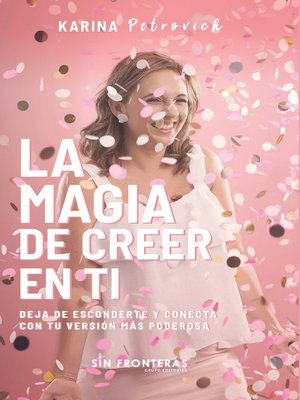 cover image of La magia de creer en ti